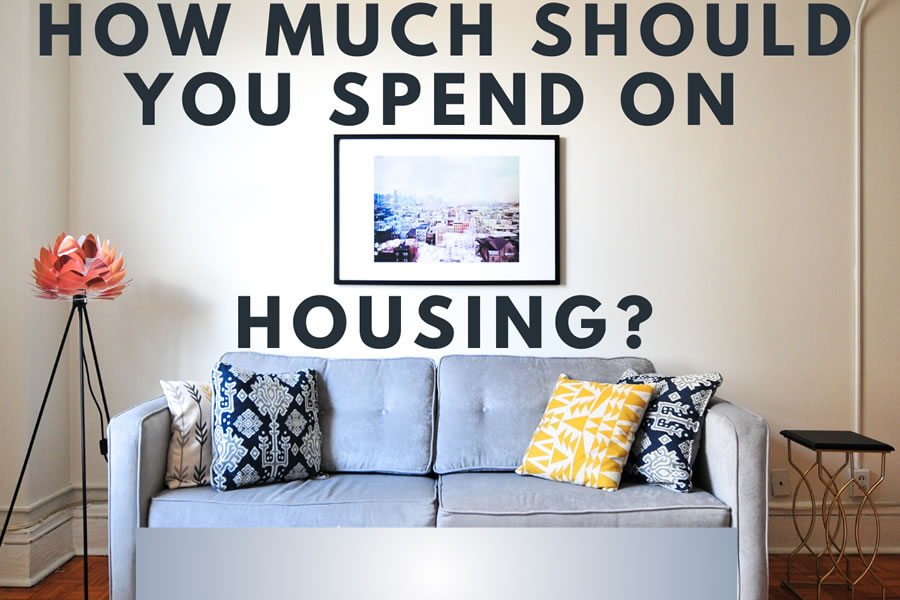 How Much Should You Spend on Housing?