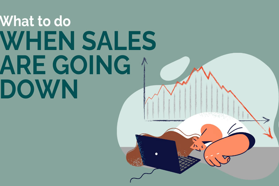 How to Handle Low Sales and Still Keep Going